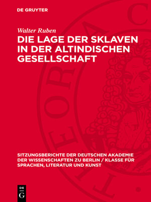 cover image of Die Lage der Sklaven in der altindischen Gesellschaft